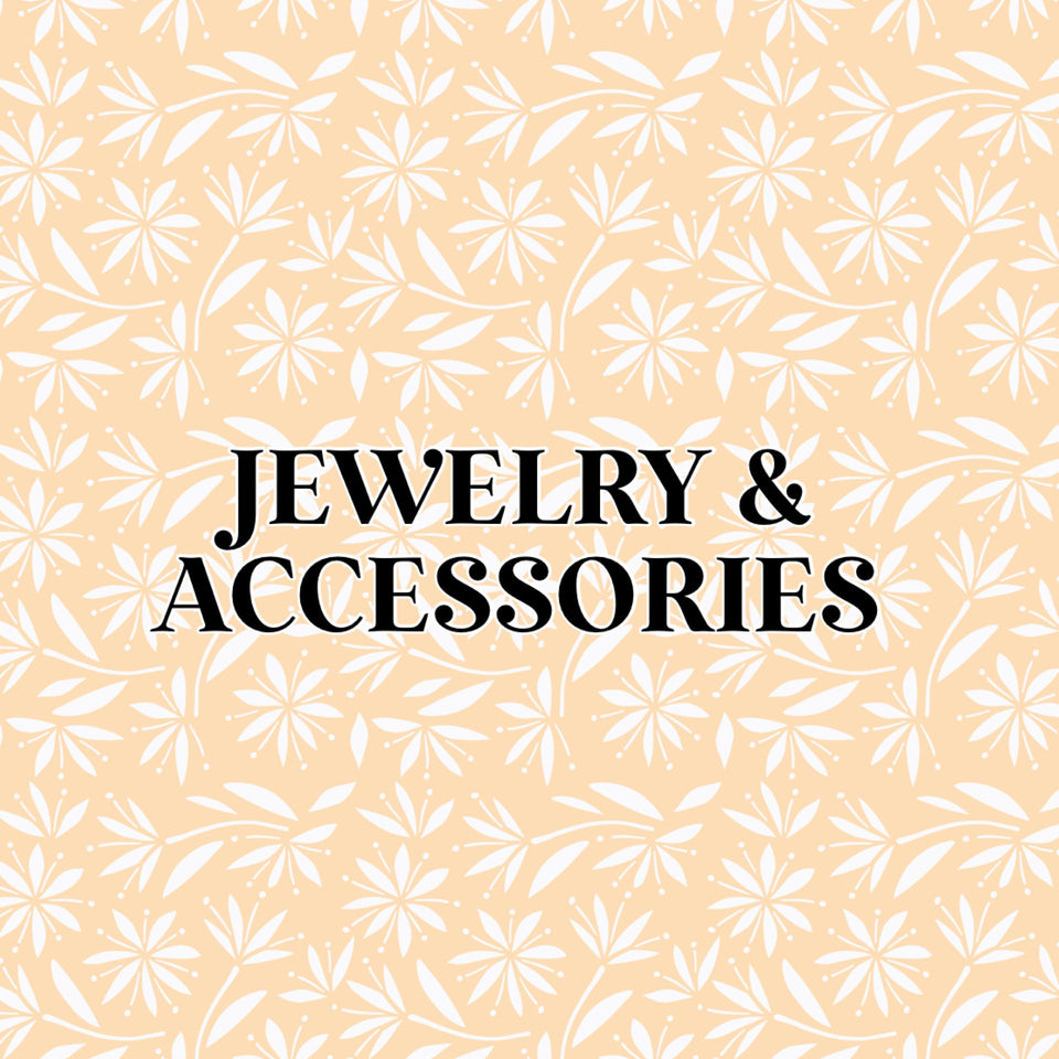 JEWELRY &amp; ACCESSORIES