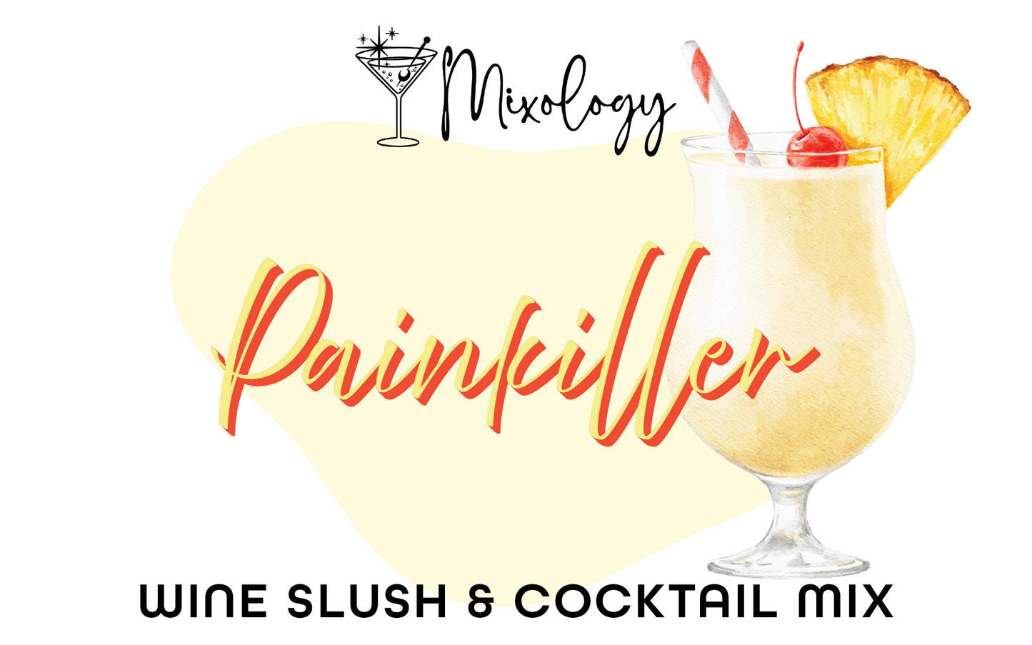 Painkiller Cocktail Drink Mix | Wine Slush & Mocktail Mixer Jar