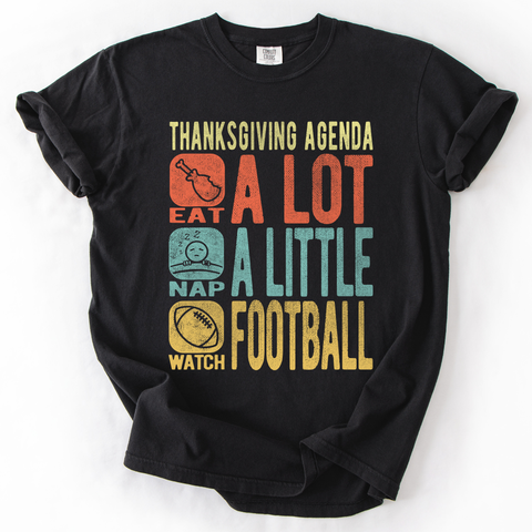 Thanksgiving Agenda, Turkey, Football, Fun, Autumn, Fall, Comfort Colors T-Shirt