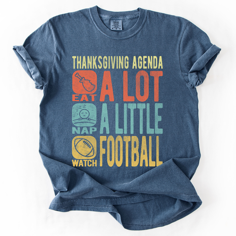 Thanksgiving Agenda, Turkey, Football, Fun, Autumn, Fall, Comfort Colors T-Shirt