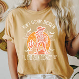 Ain't Goin Down Skeleton Comfort Colors Tshirt