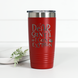 Dear Santa I Can Explain 20 oz Engraved Tumbler